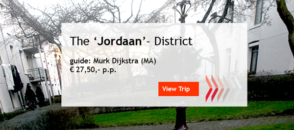 History Trips | The Jordaan - District